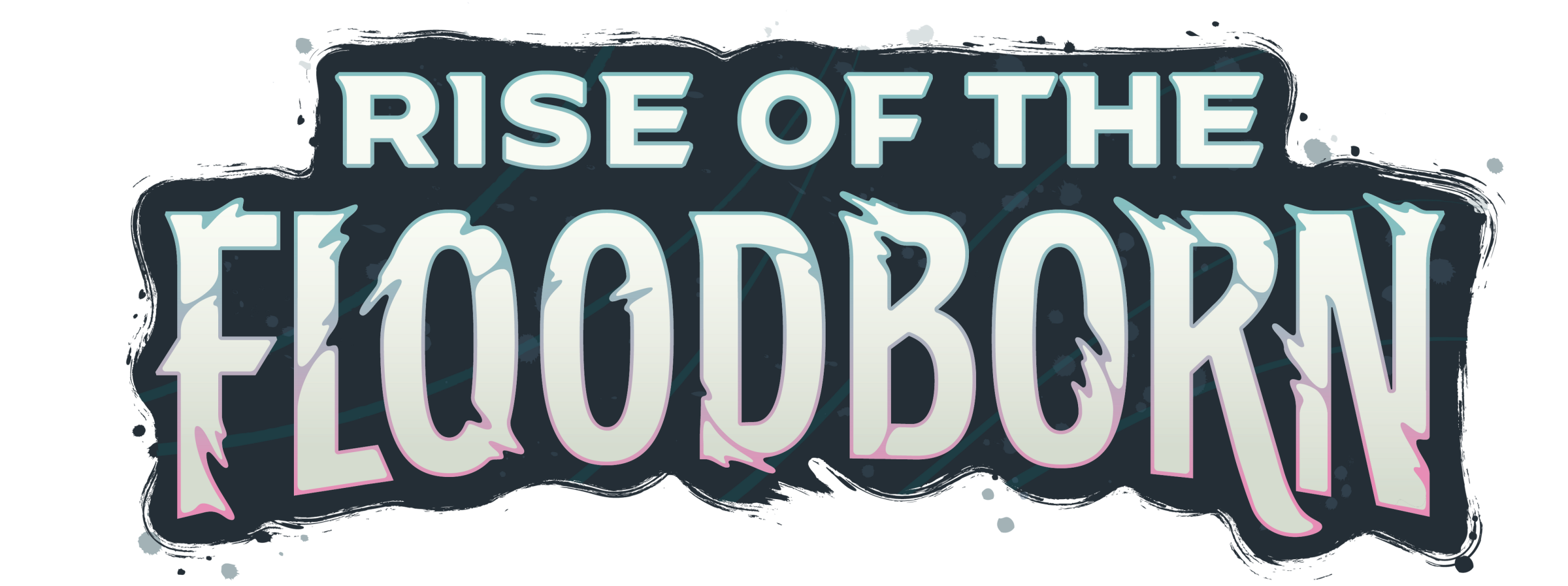 Rise of the Floodborn
